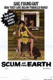 Scum of the Earth poster